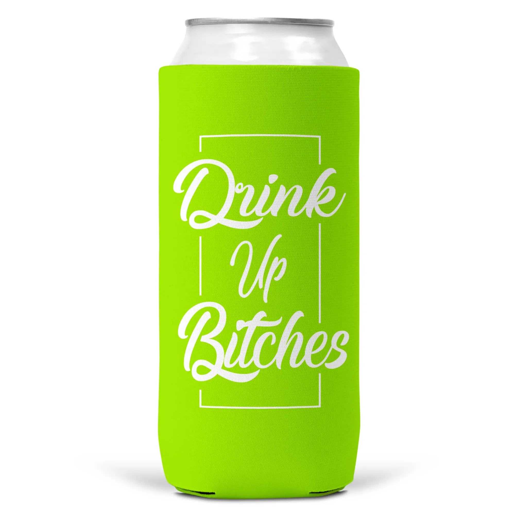 Drink Up Bitches SLIM CAN Coozie/Cooler for 12oz Slim Cans