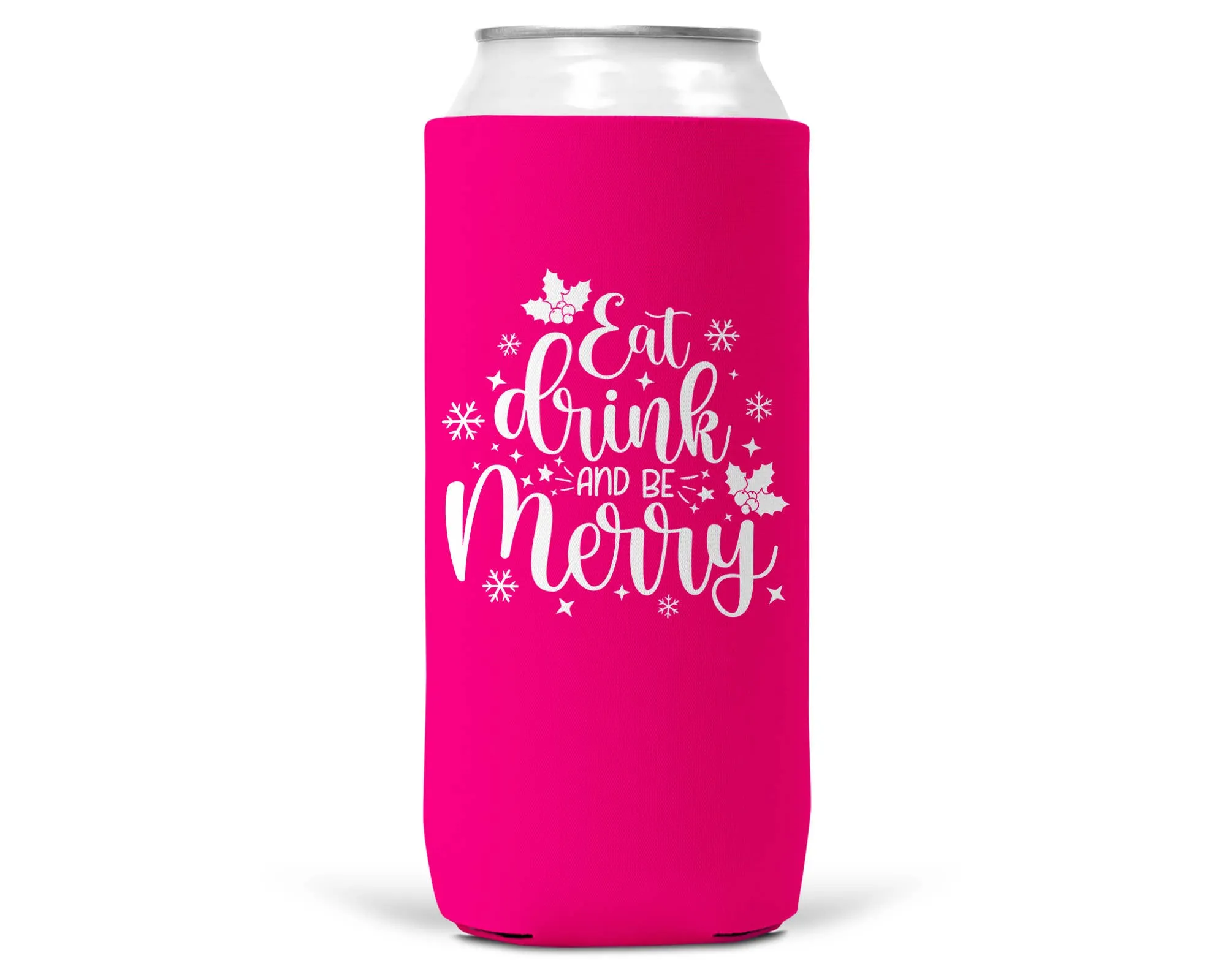 Eat Drink Be Merry Christmas SLIM CAN Coozie 12oz Slim Can