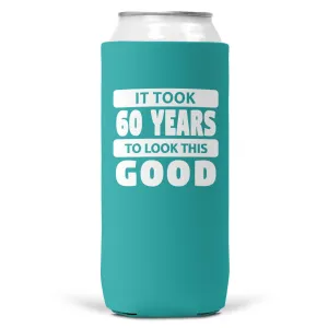 It Took 60 Years To Look This Good Lite Blue SLIM CAN Coozie /Cooler Wi wear
