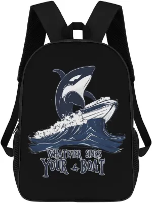 Killer Whale Whatever Sinks Your Boat Fashion 17 Inch Backpack Simple Shoulders Daypacks Lightweight Laptop Bag Travel Gear