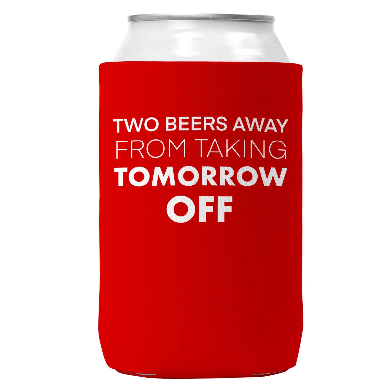 Two Beers Away From.. Can Coozie Cooler for 12oz Cans